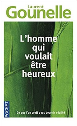 L'homme qui voulait être heureux