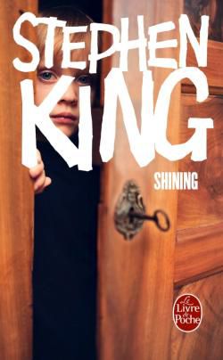 Le roman du vendredi - vidéo 45 : "Shining" de Stephen King (1977).