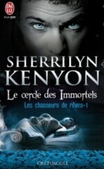 Le Cercle des Immortels "Dream Hunters" de Sherrilyn Kenyon
