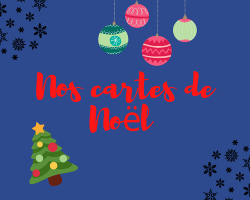 Nos cartes de Noël