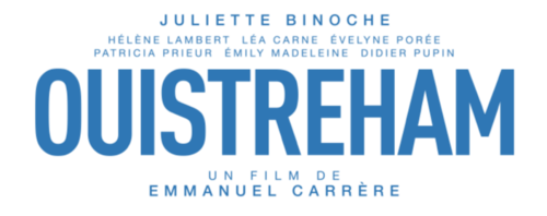 OUISTREHAM de Emmanuel Carrère avec Juliette Binoche - La bande-annonce dévoilée