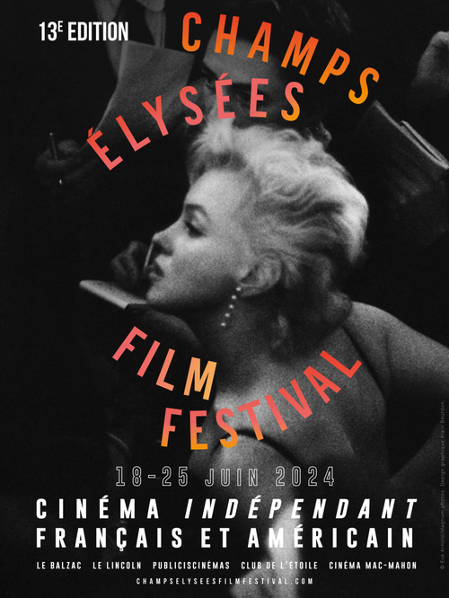 Champs-Elysées Film Festival 2024 : le programme