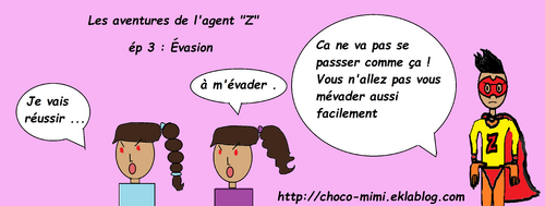 Les aventures de l'agent "Z" : épisode 3