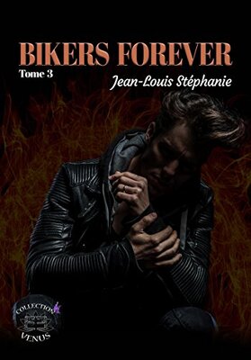 Bikers Forever, tome 3