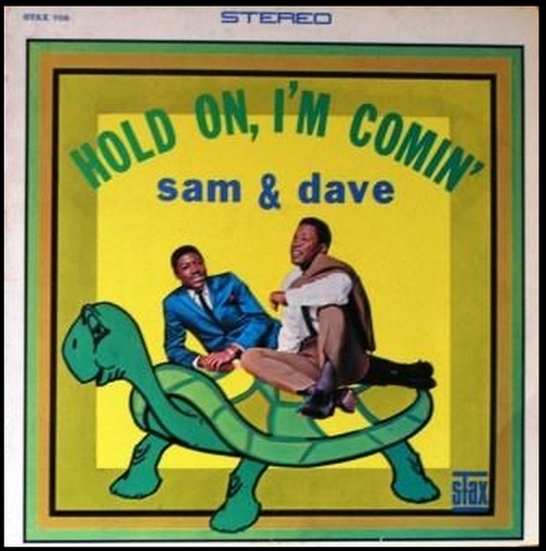 Sam & Dave : Album " Hold On , I'm Comin' " Stax Records SD 708 [ US ]