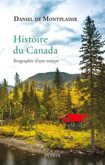 Histoire du Canada  -  Daniel de Montplaisir