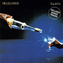 Delegation - Eau De Vie - Complete CD