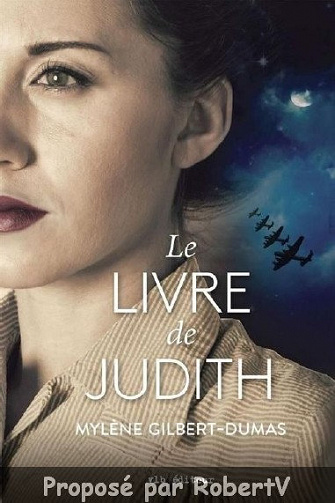 Mylène Gilbert-Dumas - Le Livre de Judith