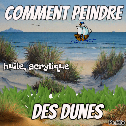 Dessin et peinture - vidéo 3778 : Comment peindre un paysage de dunes au bord de mer ? - huile, acrylique.