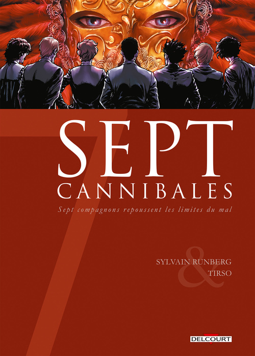 Sept cannibales - Runberg & Tirso 