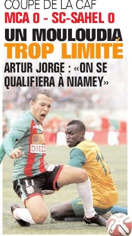Samedi 14.02.2015 à Bologhine coupe de la CAF préliminaire MCA-Sahel SC  Niger 0-0