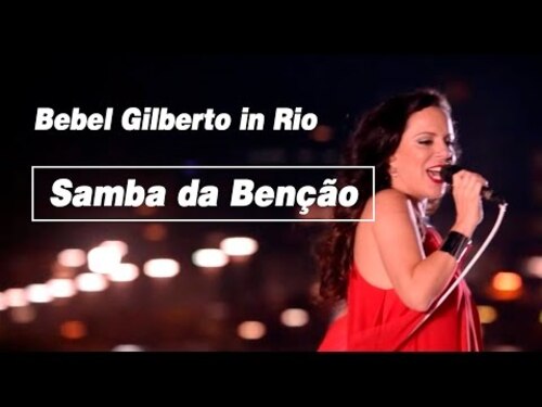 GILBERTO, Bebel - Samba Da Bençao (Bossa Nova)