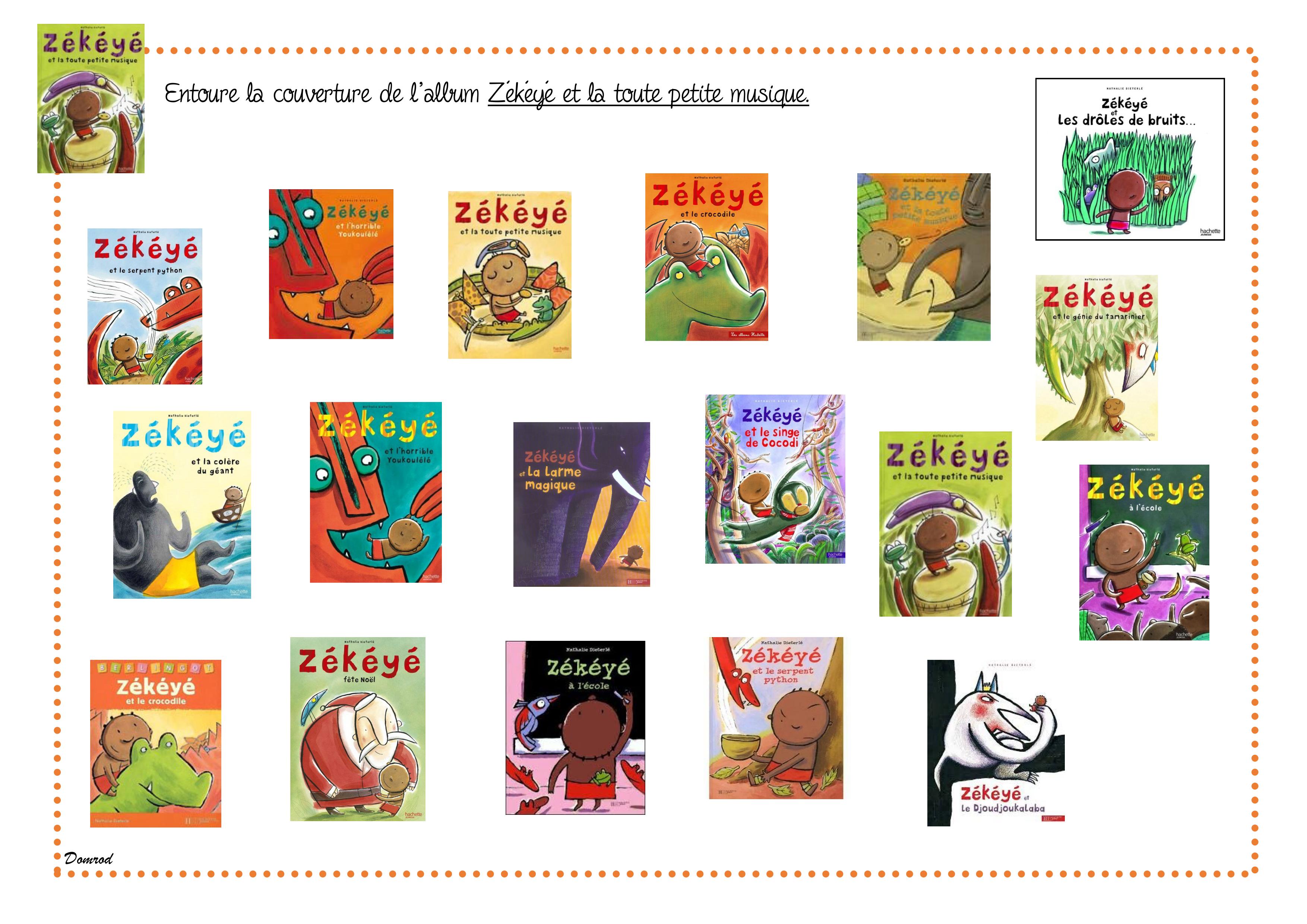 Zekeye Et La Toute Petite Musique La Domrod Classe Cp