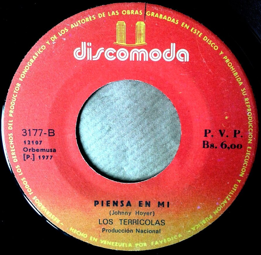 LOS TERRICOLAS - Piensa en mi (1977)  (SELLO DISCOMODA 3177  ) Single 1977 Venezuela