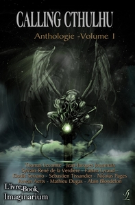 Calling Cthulhu - Anthologie vol. 1 (Collectifs d'auteurs L'Ivre-Book)