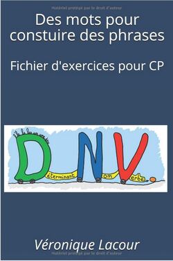 Des mots pour construire des phrases au CP