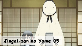 Jingai-san no Yome 05