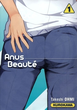 Anus Beauté - tome 1