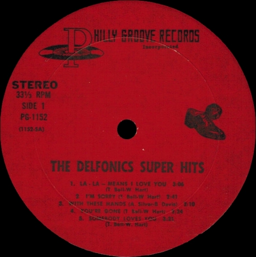 The Delfonics : Album " Super Hits " Philly Groove Records PG 1152 [ US ]