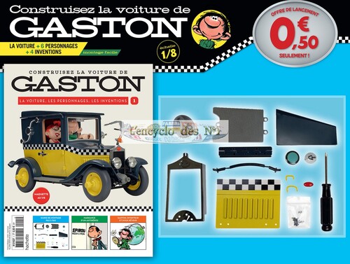 N° 1 Construisez la Fiat 509 de Gaston Lagaffe - Lancement