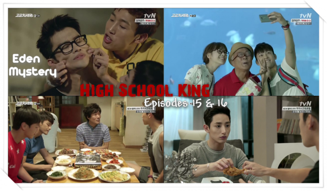 High School King - Episodes 15 et 16 -
