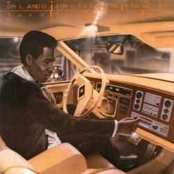 Orlando Johnson & Trance - Turn The Music On - Complete LP