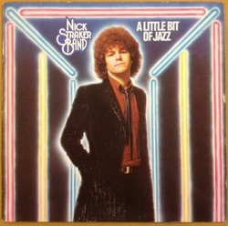 Nick Straker Band - A Little Bit Of Jazz - Complete LP