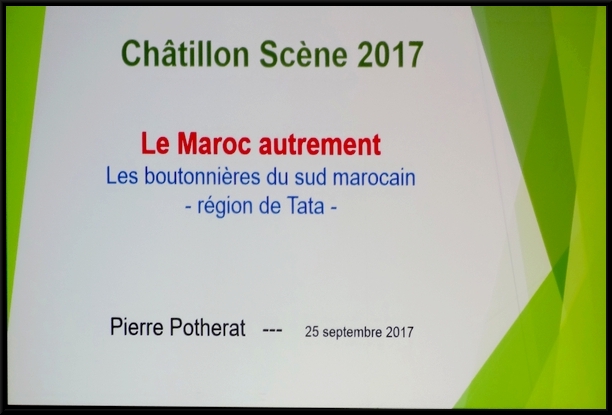 Pierre Pothérat a présenté "Le Maroc autrement", sous l'égide du Festival de Châtillon-Scènes "Cultures sans Frontières