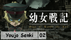 Youjo Senki : Saga of Tanya the Evil àé