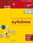 Amazon.fr - Le travail sur les syllabes pour l'éveil à la conscience  phonologique - Dès la MS et en ASH - Quilan, Danielle - Livres