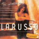 Larusso - Tu m'oublieras (1998)