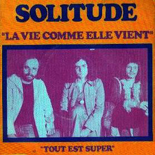 SOLITUDE (1969-1974)