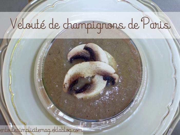 Velouté de champignons de Paris