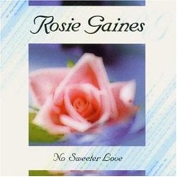 Rosie Gaines - No Sweater Love - Complete CD