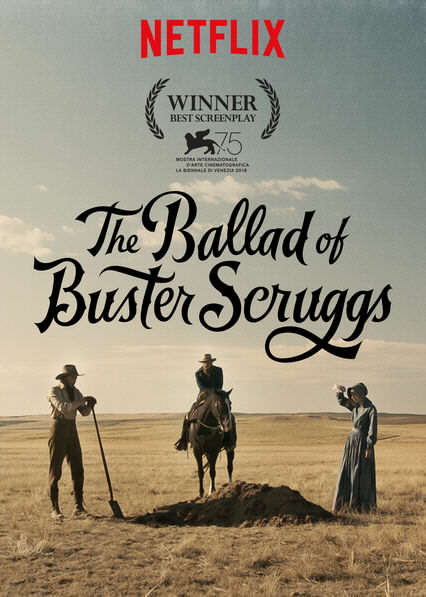 LA BALLADE DE BUSTER SCRUGGS