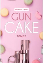 Gun cake - Maloria Cassis