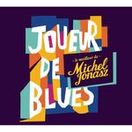Joueur de Blues  (Michel Jonasz)