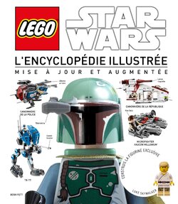 Lego Star Wars - L'Encyclopédie illustrée