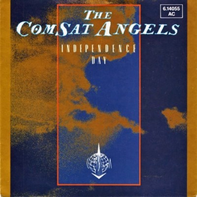 Comsat Angels - Independence Day - 1984