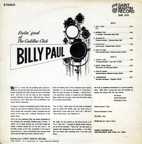 1973 : Billy Paul : Album " Feelin' Good At The Cadillac Club " Philadelphia International Records KZ 32119 [ US ]