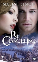 Psi-Changeling, tome 3