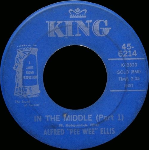 Alfred ''Pee Wee'' Ellis : Single SP King Records 45-6214 [ US ]