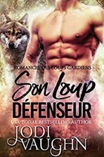 Les Loups gardiens de Jodi Vaughn