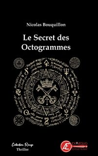 Le secret des octogrammes (Nicolas Bouquillon)