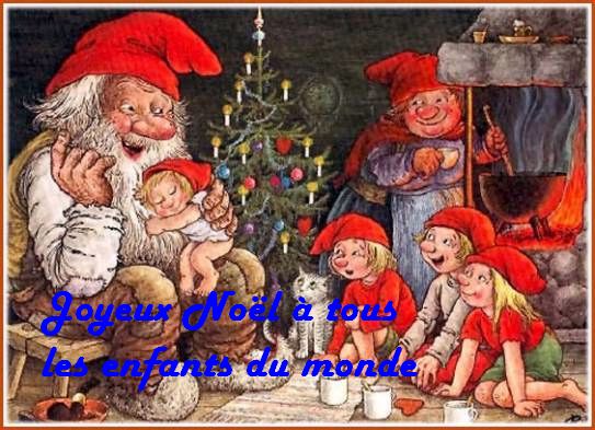 Joyeux Noël à tous les enfants du monde;