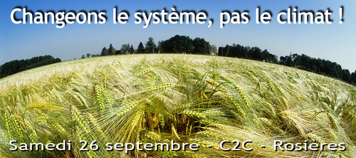 Changeons le système, pas le climat - 26 septembre à Rosières