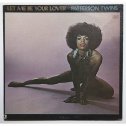 Patterson Twins - Let Me Be Your Lover - Complete LP