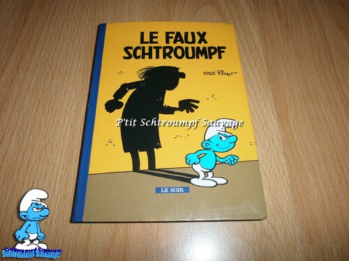 Collection de 6 mini-récits Schtroumpf édition LE SOIR 2008