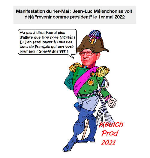 FANTASME DE MAI ! MAIS... MAIS... MÉLENCHON...