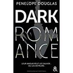 Chronique Dark Romance de Pénélope Douglas